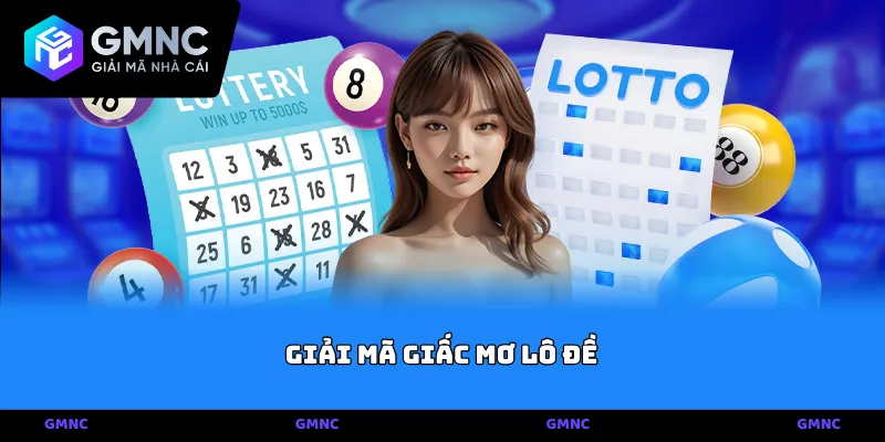 Giải mã giấc mơ lô đề từ cao thủ và những ngón đòn thực chiến