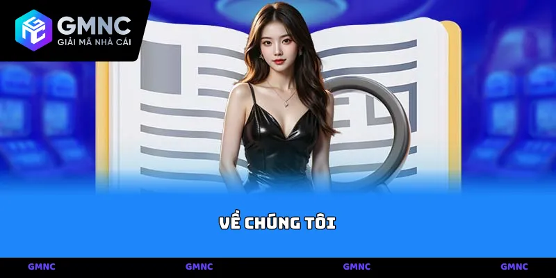 GMNC – Nơi khởi nguồn của những huyền thoại về chúng tôi